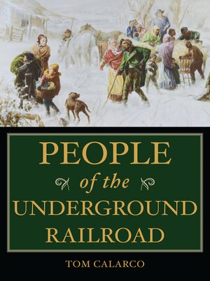 cover image of People of the Underground Railroad